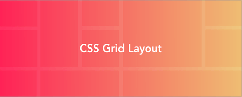 CSS Grid Layout入門。対応ブラウザが出揃った新しいレイアウト仕様